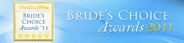 Bride's Choice Award Winner '11